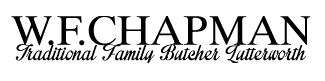 Screenshot 2021 10 13 at 12 54 09 W F Chapman Traditional Family Butcher Lutterworth Leicestershire W F Chapman – Lutterwor...